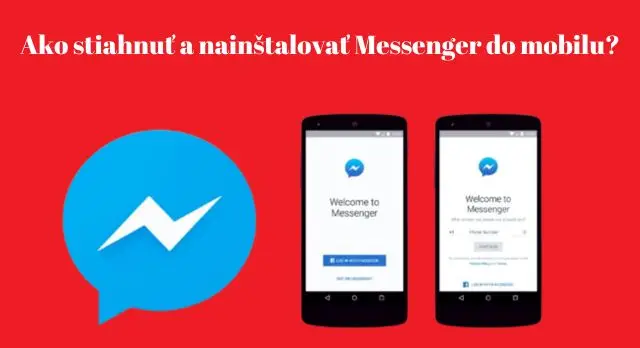 ako stiahnuť a nainštalovať messenger do mobilu