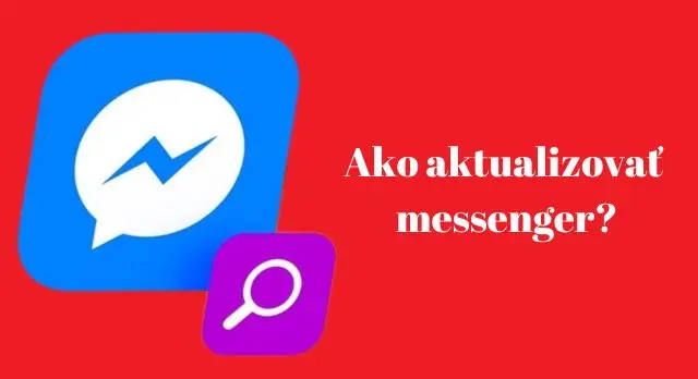 ako aktualizovať messenger