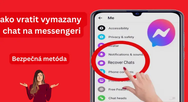 ako vratit vymazany chat na messengeri